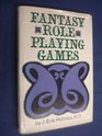 FANTASY ROLE PLAYING GAMES DUNGEONS DRAGONS AND ADVENTURES IN FANTASY GAMING