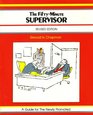 The FiftyMinute Supervisor  A Guide for the Newly Promoted