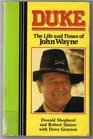 Duke The Life and Times of John Wayne