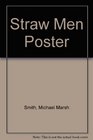 Free Straw Men Poster