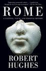 Rome A Cultural Visual and Personal History