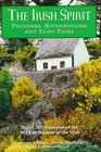 The Irish Spirit  Proverbs Superstitions and Fairy tales