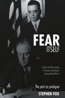 Fear Itself Inside the FBI Roundup of German Americans during World War II