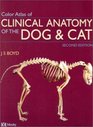 Color Atlas of Clinical Anatomy of the Dog  Cat