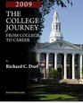 The College Journey From College to Career 2009