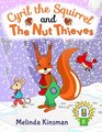 Cyril the Squirrel and the Nut Thieves US English Edition  Fun Rhyming Bedtime Story  Picture Book / Beginner Reader