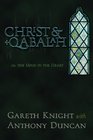 Christ  Qabalah or the Mind in the Heart