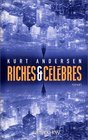 Riches et Clbres