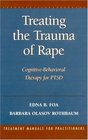 Treating the Trauma of Rape CognitiveBehavioral Therapy for PTSD
