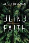 Blind Faith A Novel
