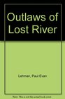 Outlaws of Lost River