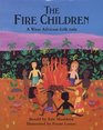 The Fire Children  Big Book Eric Maddern