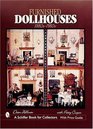 Furnished Dollhouses 1880S1980s With Price Guide