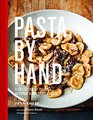Small Handmade Pasta A Collection of Recipes for Gnocchi and Regional Italian Dumplings