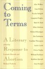 Coming to Terms A Literary Response to Abortion