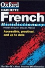 The Oxford French Minidictionary/FrenchEnglish EnglishFrench