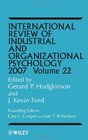 International Review of Industrial and Organizational Psychology 2007