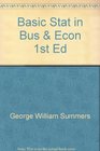 Basic Stat in Bus  Econ 1st Ed