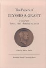 The Papers of Ulysses S Grant June 1 1871January 31 1872