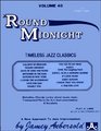 Vol 40 Round Midnight Timeless Jazz Classics