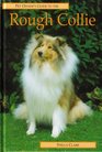 Pet Owner's Guide to the Rough Collie