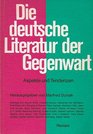 Die deutsche Literatur der Gegenwart Aspekte u Tendenzen