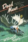 Dead Meat (Brady Coyne, Bk 5)