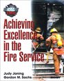 Achieving Excellence in the Fire Service