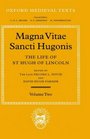 Magna Vita Sancti Hugonis The Life of St Hugh of Lincoln