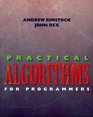 Practical Algorithms for Programmers