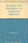 Sensation and Perception An Integrated Approach