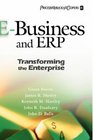 EBusiness and ERP Transforming the Enterprise