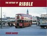 The Heyday of Ribble