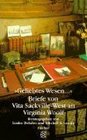' Geliebtes Wesen' Briefe von Vita Sackville West an Virginia Woolf