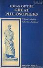 Ideas of the Great Philosophers