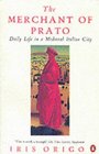 The Merchant of Prato  Francesco Di Marco Datini  Daily Life in a Medieval Italian City