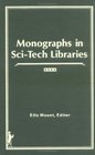Monographs in SciTech Libraries