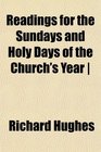 Readings for the Sundays and Holy Days of the Church's Year