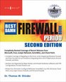 The Best Damn Firewall Book Period Second Edition