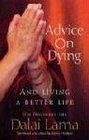 Advice on Dying  And Living a Better Life