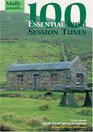 100 Essential Irish Session Tunes