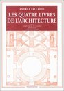 Andrea Palladio  Les Quatre Livres de l'architecture