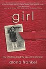 Girl My Childhood and the Second World War
