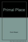 Primal Place