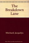The Breakdown Lane