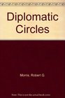 Diplomatic Circles