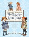 My Naughty Little Sister A Treasury Collection