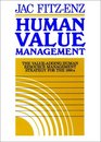 Human Value Management The Value Human Resource Management Strategy for the 1990s