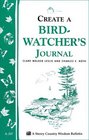 Creating a BirdWatcher's Journal  Storey Country Wisdom Bulletin A207