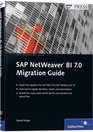 SAP NetWeaver BI 70 Migration Guide